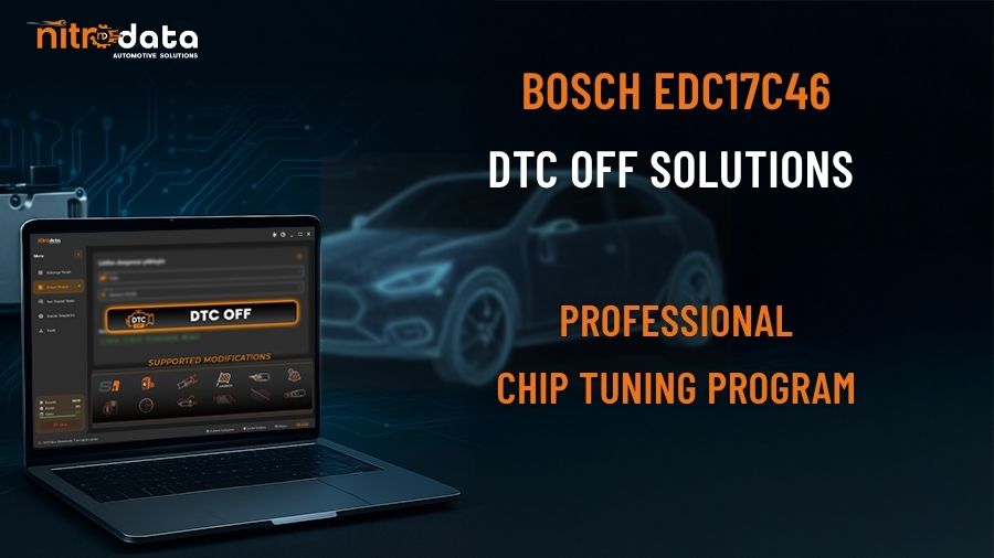 EDC17C46 DTC OFF Solutions | Suppression Codes Erreur - Nitro Data